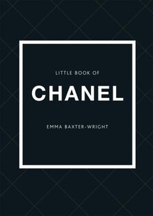 The Little Book Of Chanel - Carlton Publishing Group